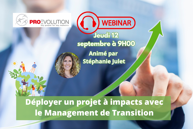 Webinar Déployer un projet à impacts avec le Management de Transition