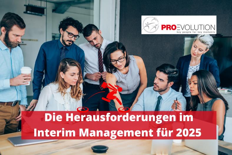 Herausforderungen Interim Management 2025