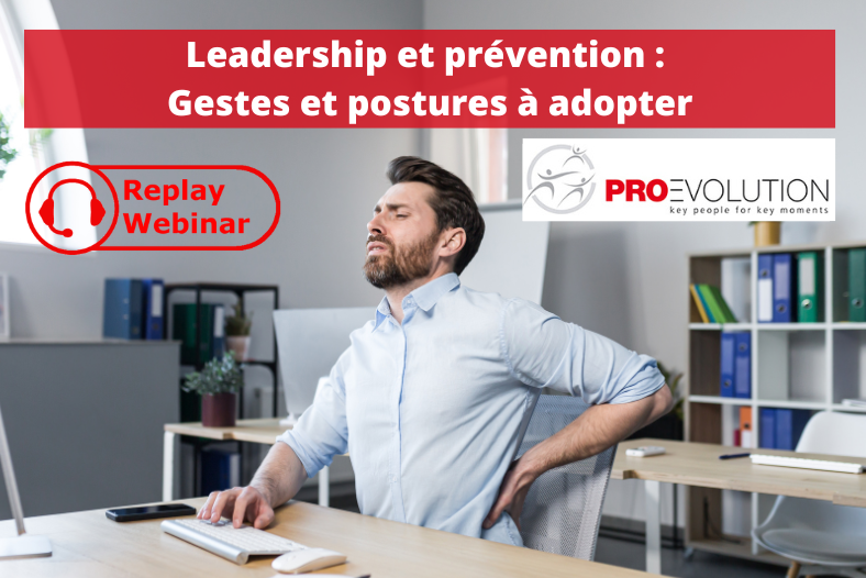 Leadership et prévention Gestes et postures à adopter